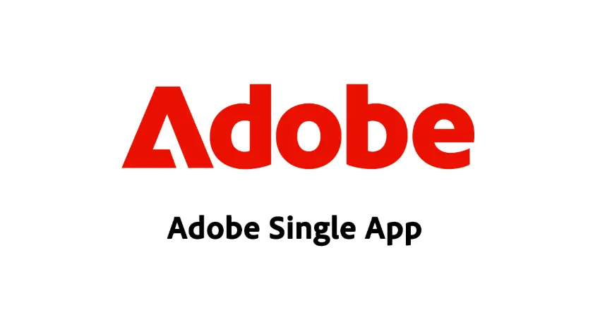 ADOBE Single App